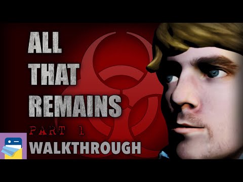 All That Remains: Part 1 - Complete Walkthrough Guide & Gameplay (by Glitch Games)