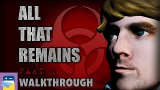 All That Remains: Part 1 - Complete Walkthrough Guide &amp; Gameplay (by Glitch Games)