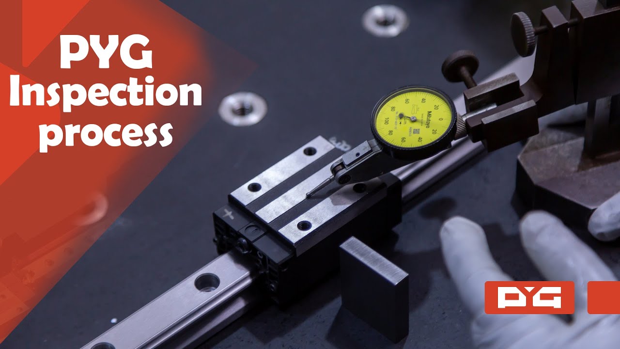 To ensure higher precision——PYG Inspection process