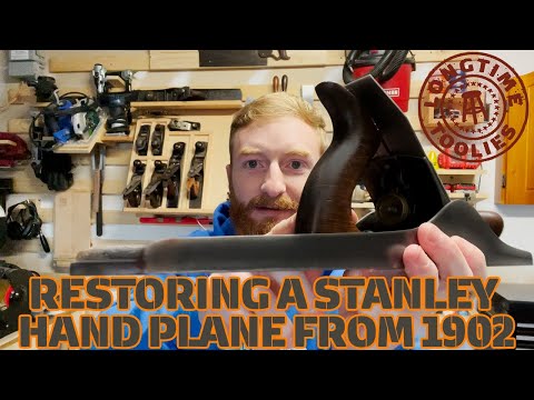 Restoring a Stanley Hand Plane from 1902