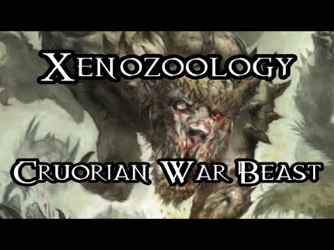 Xenozoology: Cruorian War Beast - 40K Theories
