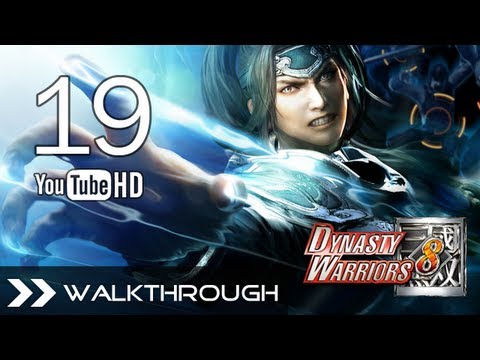Dynasty Warriors 8 Walkthrough - Part 19 Hypothetical Route (Shu Story - Pacification of Nanzhong)