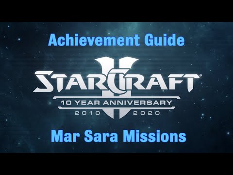 Mar Sara Missions - Starcraft 2 10th Anniversary Achievements