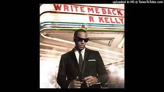 R. Kelly - Believe In Me