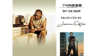 Tyrese - Off The Heezy (Instrumental)