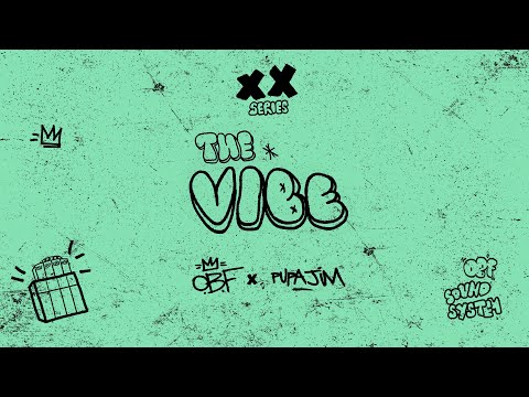 O.B.F & Pupajim - The Vibe