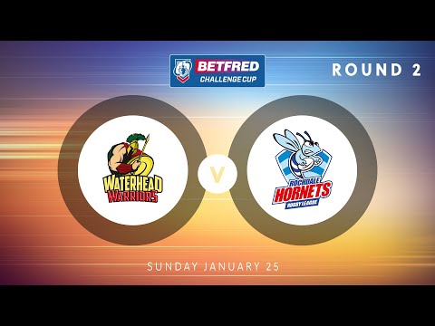 Highlights from Round 2 of the 2026 Betfred Challenge Cup | Waterhead Warriors v Rochdale Hornets