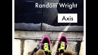 Random Wright - Axis (Official Audio)
