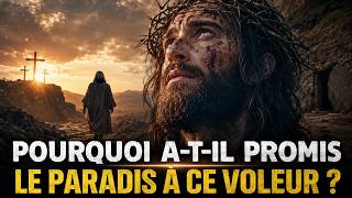 Pourquoi Jésus a-t-il promis au voleur, aujourd’hui tu seras avec moi, s’il est descendu en enfer ?