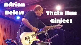Adrian Belew - Thela Hun Ginjeet Live at Crescent Ballroom 9/11/2019