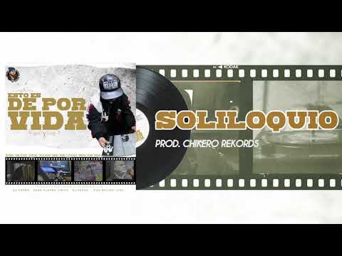 El Huraño - Soliloquio (Prod. Chikero Rekords)