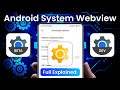 Android System Webview Kya Hai?