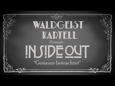 Inside-Out - Waldgeist-Kartell