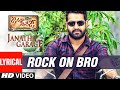 Janatha Garage Songs Rock On Bro Lyrical Video Jr NTR Samantha Nithya Menen DSP