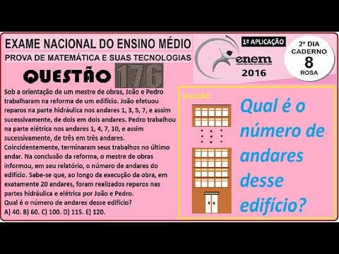 CURSO MATEMÁTICA ENEM 2016 QUESTÃO 176 PROVA ROSA RESOLVIDA EXAME NACIONAL ENSINO MÉDIO 1ª Aplicação