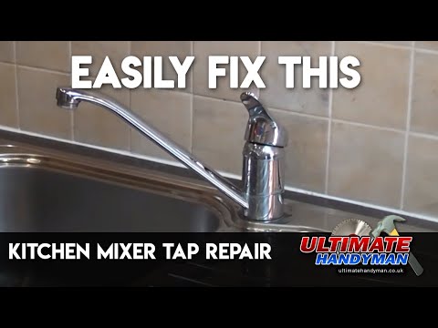 How to repair a leaking kitchen mixer tap