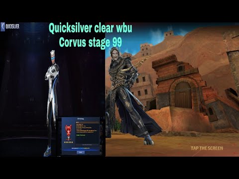 Quicksilver clear wbu Corvus Glaive stage 99 - marvel future fight