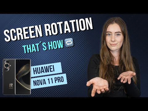 Huawei nova 11 Pro – How to enable / disable screen rotation - 📱• 🔄 • 🙅🏼‍♂️ •Tutorial