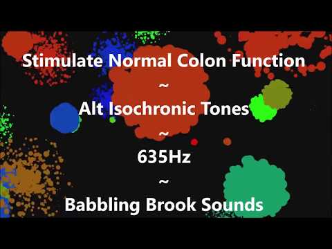 🎵  Stimulate Normal Colon Function~Alt Isochronic Tones~Babbling Brook Sounds