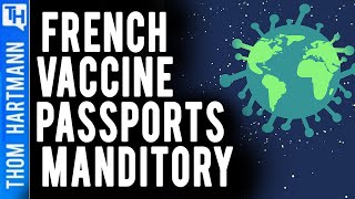 In France A Vaccine Passport is Necessary