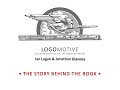 Jonathan Glancey & Ian Logan, “The Story Behind Logomotive: Railroad Graphics & the American Dream”