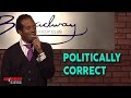 Politically Correct - Wali Collins Comedy Time