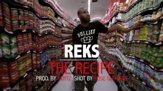 REKS "The Recipe" (prod. by Nottz)