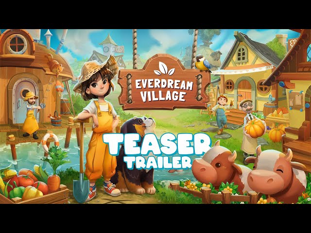 Video - Everdream Village (PS5)