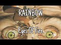 RAINBOW - Eyes Of Fire (Lyric Video)