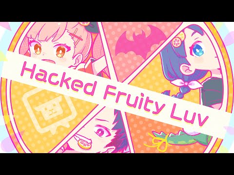 コーサカ feat. Marpril - Hacked Fruity Luv