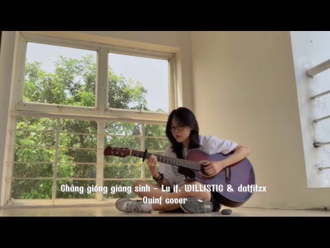 Chẳng giống giáng sinh - Lu if. Willistic & datfitzx I Quinf Cover