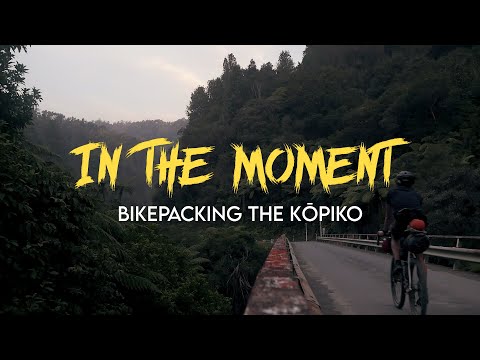In The Moment | Bikepacking 1100kms across New Zealand (Kōpiko Aotearoa)