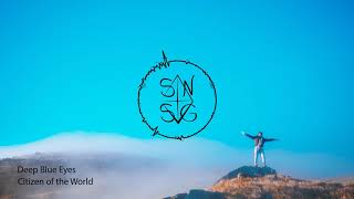 Download lagu Citizen of the World - Deep Blue Eyes mp3