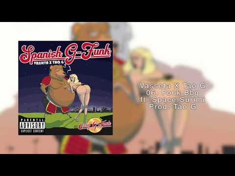 Fonk Bbq ft. Space Surimi (Prod. Tao G)