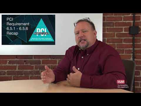 PCI Requirement 6.5.1 – 6.5.6 Recap