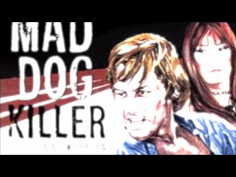 Umberto Smaila • The Mad Dog Killer Soundtrack