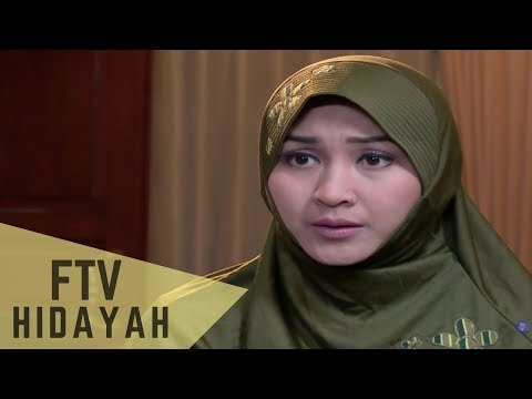 FTV Hidayah 139 - Amnesiaku Kebahagiaan Suamiku