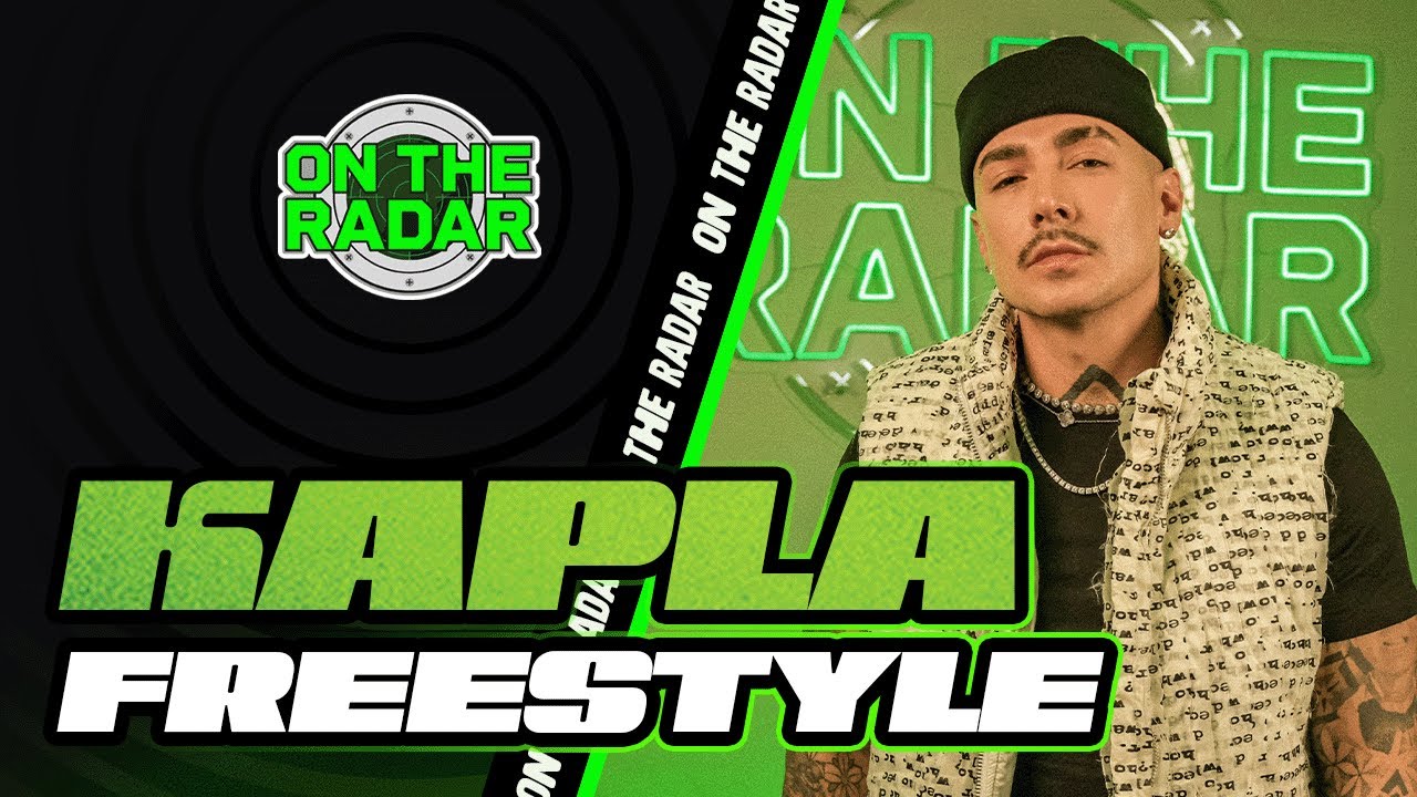 The Kapla "On The Radar" Freestyle