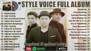 Download lagu Style Voice Full Album Terbaik 2022 ~ Somarlapatan ~ Lagu Batak Terbaru 2022 Full Album Terpopuler mp3