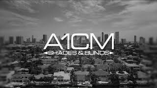 A1CM Shades & Blinds