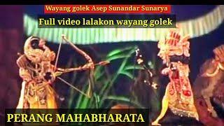 Download lagu Wayang golek Asep Sunandar Sunarya Perang Mahabharata Full video mp3
