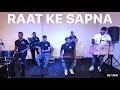 Raat Ke Sapna - Shivam Rajaram (Baithak Gana) LIVE HD