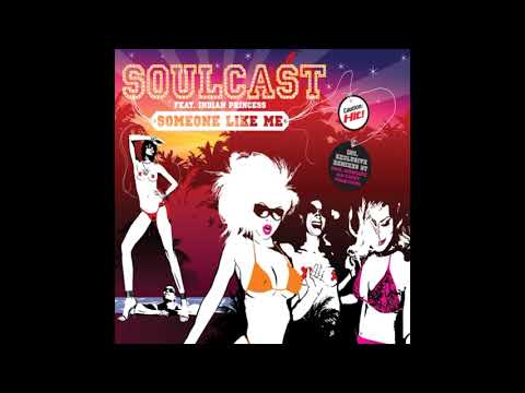 2000's Dance Hits Soulcast Feat. Indian Princess - Someone Like Me (Vocal Mix)