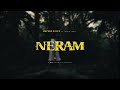 NERAM Official Music Video Trailer Nazeeb Billu Ft Laika Jamal On May 16