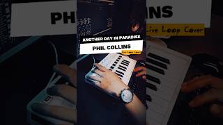 Download lagu Phil Collins - Another Day In Paradise (Live Loop Cover) | #shorts #electronicmusic #music #piano mp3