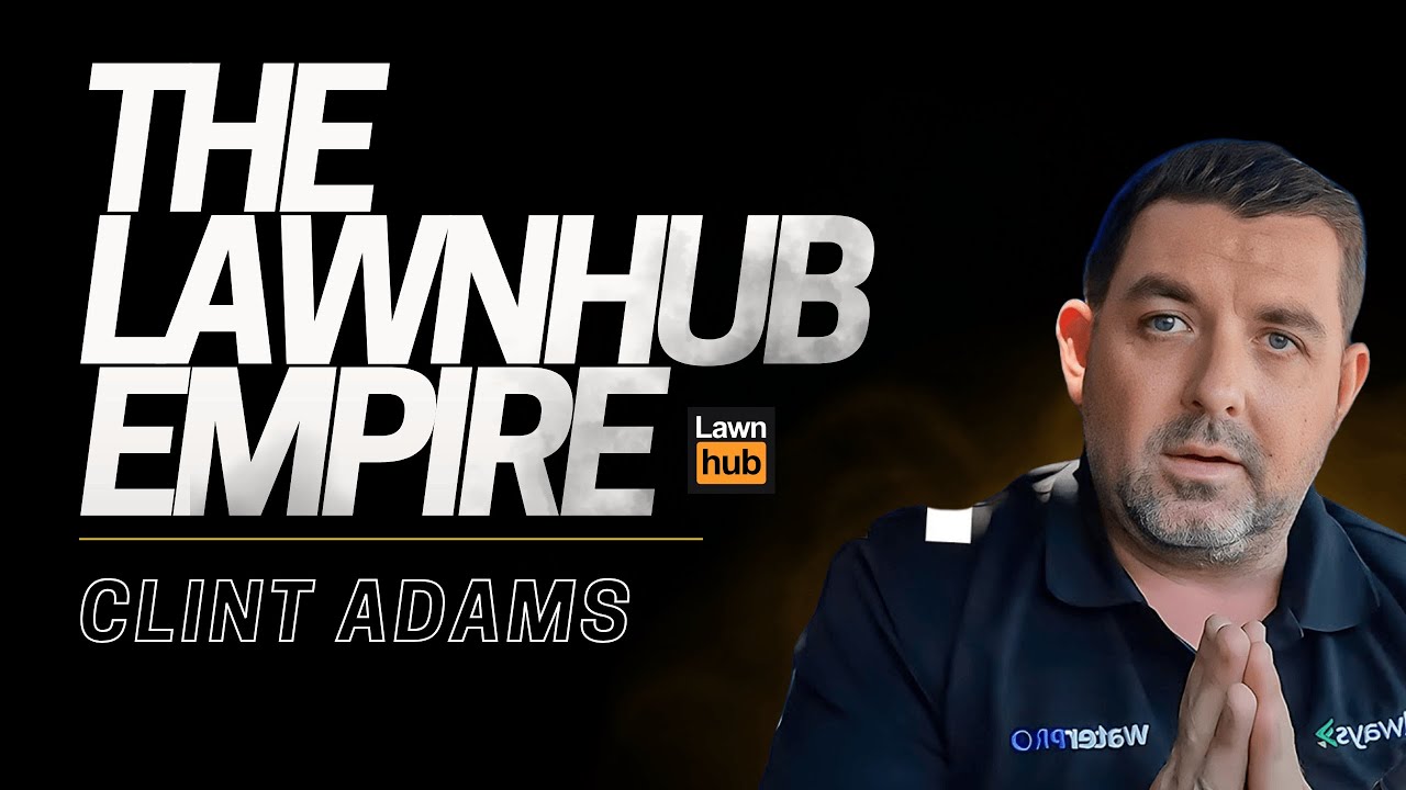 The LawnHub Empire