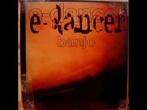 E-Dancer - Banjo (Funk D´Void Remix)