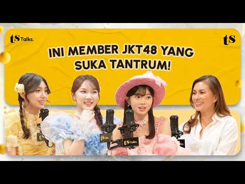 JADI MEMBER JKT48 ITU NGGAK MUDAH