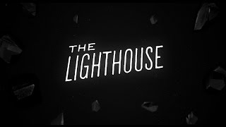 The Lighthouse – Trailer