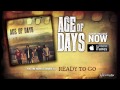 Age of Days - Ready To Go [New Music] [Official ...